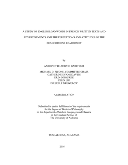 A Study of English Loanwords in French Written Texts and Advertisements and the Perceptions and Attitudes of the Francophone