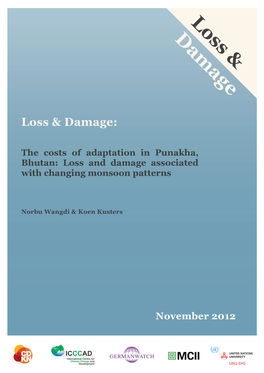 The Costs of Adaptation in Punakha, Bhutan: Loss and Damage Associated with Changing Monsoon Patterns