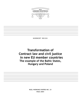 Transformation of Contract Law and Civil Justice in New EU Member