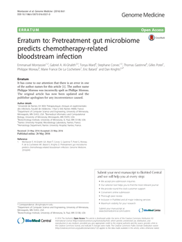 Erratum To: Pretreatment Gut Microbiome Predicts Chemotherapy-Related Bloodstream Infection Emmanuel Montassier1,2, Gabriel A