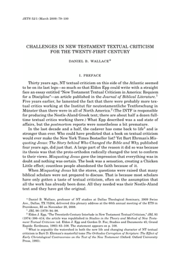 Challenges in New Testament Textual Criticism for the Twenty-First Century