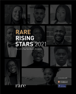RARE RISING STARS 2021 the UK’S Top Ten Black Students