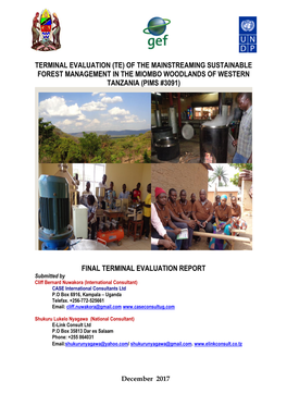 Of the Mainstreaming Sustainable Forest Management in the Miombo Woodlands of Western Tanzania (Pims #3091)