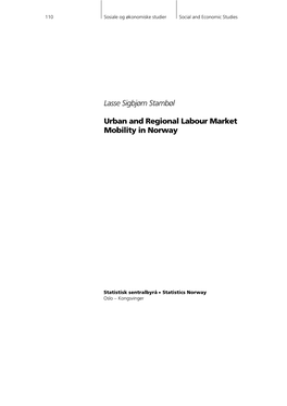 Lasse Sigbjørn Stambøl Urban and Regional Labour Market Mobility in Norway