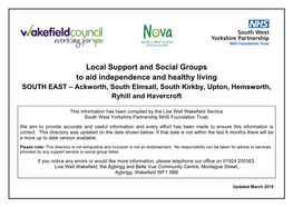 Local Support and Social Groups to Aid Independence and Healthy Living SOUTH EAST – Ackworth, South Elmsall, South Kirkby, Upton, Hemsworth, Ryhill and Havercroft