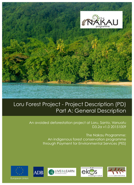 Loru Forest Project - Project Description (PD) Part A: General Description