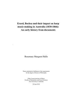 Erard Harp 13 1.1 the Early Years, 1794-1808 14 1.2 the Transition Period, 1808-1810 18 1.3 the Development of the Double Action Harp 21 1.4 Summary 25