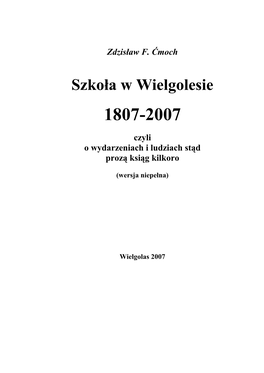 Szkoła Wielgolas 1807-2007