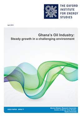 Ghana's Oil Industry: Steady