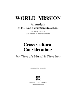 WORLD MISSION an Analysis of the World Christian Movement SECOND EDITION Full Revision of the Original Work