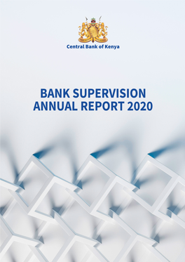 Bank Supervision Annual Report 2020 1 Table of Contents