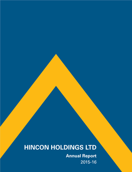 HINCON HOLDINGS LTD Annual Report 2015-16 HINCON HOLDINGS LIMITED