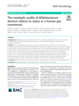 The Metabolic Profile of Bifidobacterium Dentium Reflects Its Status As a Human Gut Commensal Melinda A