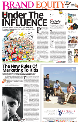 The New Rules of Marketing to Kids What Indian Marketplace Can Learn from Global Brands That Gave up on Advertising to the 6-12 Year Olds