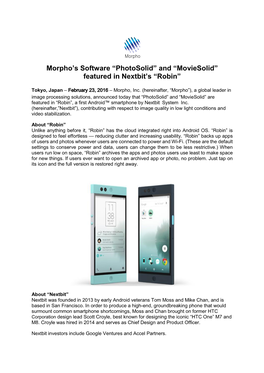 Morpho's Software “Photosolid” and “Moviesolid” Featured in Nextbit's