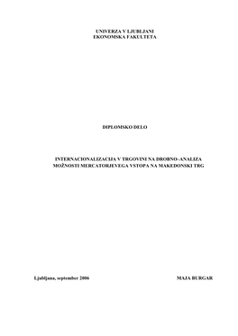 Internacionalizacija V Trgovini Na Drobno–Analiza Možnosti Mercatorjevega Vstopa Na Makedonski Trg