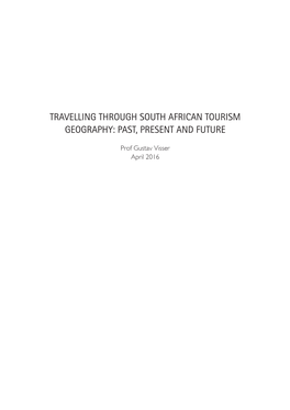 Travelling Through South African Tourism Geography: Past, Present and Future