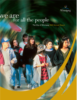 City of Winnipeg 2002 Annual Report Manitoba Cataloguing in Publication Data
