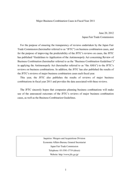 1 Major Business Combination Cases in Fiscal Year 2011 June 20, 2012