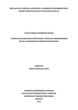 Más Allá De La Música: Análisis De La Narrativa Transmedia En El Álbum Conceptual Mylo Xyloto De Coldplay Eliana Fabiola Ro