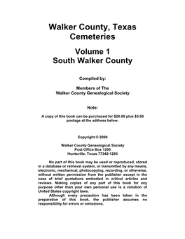 Walker County, Texas Cemeteries Volume 1 South Walker County