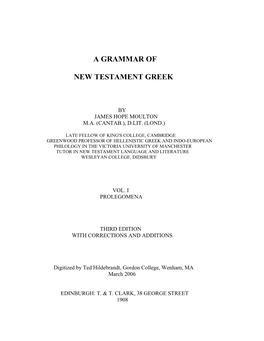 A Grammar of New Testament Greek: Prolegomena