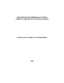 Desempenho De Híbridos De Milho Verde Na Região Sul De Minas Gerais
