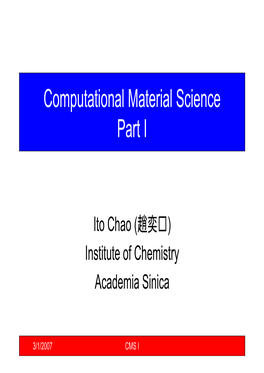 Computational Material Science Part I