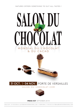 31 Oct. 04 Nov. Porte De Versailles Salon Du Chocolat.Com