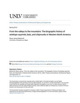 The Biographic History of Antelope Squirrels, Bats, and Chipmunks in Western North America