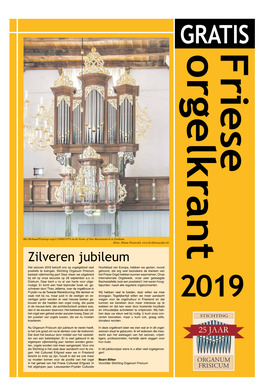Zilveren Jubileum Het Seizoen 2019 Belooft Ons Op Orgelgebied Veel Hoofdstad Van Europa, Hebben We Gezien, Vooral Positiefs Te Brengen