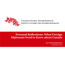 Personal Reflections: What Foreign Diplomats Need to Know About Canada