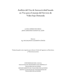 Análisis Del Uso De Interactividad Basada En Voz Para El Manejo Del Servicio De Video Bajo Demanda