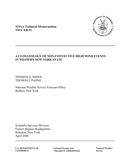 NOAA Technical Memorandum NWS ER-91 a CLIMATOLOGY of NON-CONVECTIVE HIGH WIND EVENTS in WESTERN NEW YORK STATE THOMAS A. NIZIOL