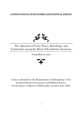 The Attraction of Unity: Power, Knowledge, and Community Among the Shuar of Ecuadorian Amazonia