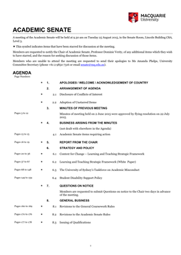 ACADEMIC SENATE a Meeting of the Academic Senate Will Be Held at 9.30 Am on Tuesday 25 August 2015, in the Senate Room, Lincoln Building C8A, Level 3