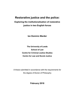 Restorative Justice and the Police: Exploring the Institutionalisation of Restorative Justice in Two English Forces