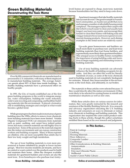 Green Building Materials Level) Homes Are Exposed to Cheap, More-Toxic Materials Deconstructing the Toxic Home Because Homebuilders Feel They Need to Keep Costs Down