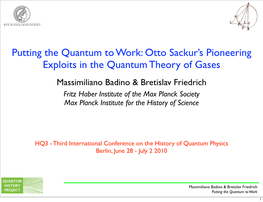 Otto Sackur's Pioneering Exploits in the Quantum