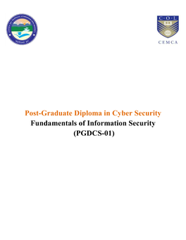 Post-Graduate Diploma in Cyber Security Fundamentals of Information Security (PGDCS-01)