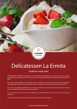 Delicatessen La Ermita Tradition Made Taste