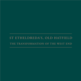 St Etheldreda's, Old Hatfield