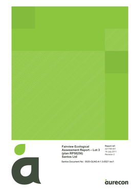 Fairview Ecological Assessment Report – Lot 3 (Plan RP58256) Santos