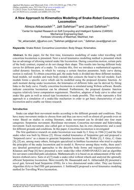 A New Approach to Kinematics Modelling of Snake-Robot Concertina Locomotion Alireza Akbarzadeh , Jalil Safehian and Javad Safehi