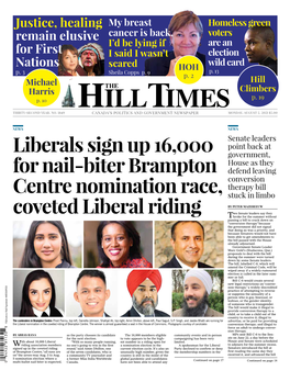 Liberals Sign up 16,000 for Nail-Biter Brampton Centre Nomination Race