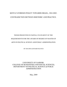 Kenya's Foreign Policy Towards Israel, 1963-2002: Contradiction Between Rhetoric and Practice. University of Nairobi, College