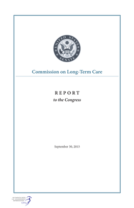 Commission on Long-Term Care Report to the Congress INTRODUCTION
