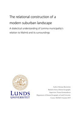 Tomas Germundsson Department of Human Geography at Lund University Course: SGEK03 Autumn 2019