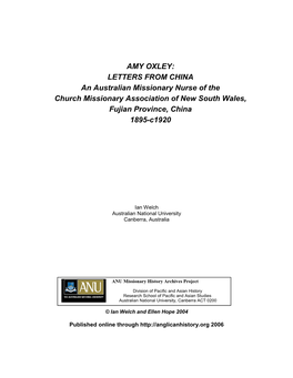 AMY OXLEY: LETTERS from CHINA an Australian Missionary Nurse of the Church Missionary Association of New South Wales, Fujian Province, China 1895-C1920