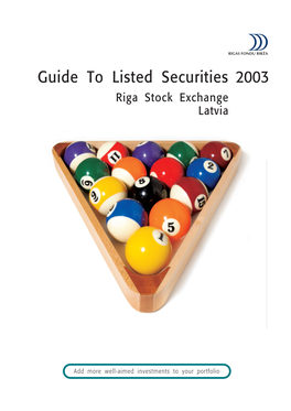 Guide to Listed Securities 2003 Riga Stock Exchange Latvia